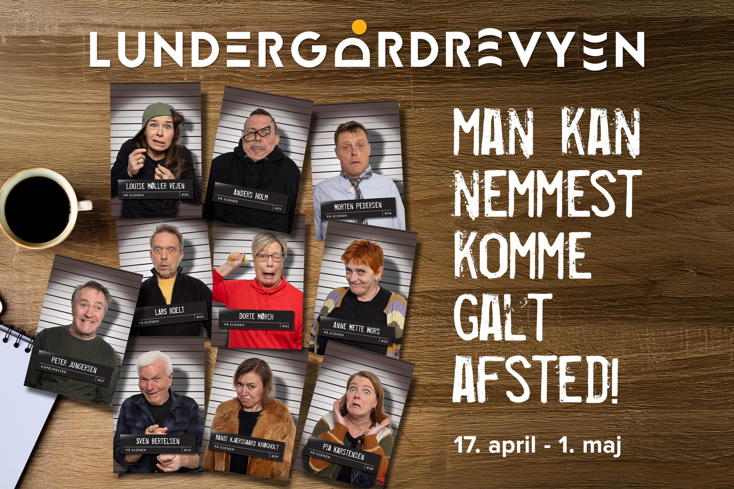 Lundergård Revyen 2026. "Man kan nemmest komme galt afsted!"